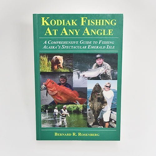 Kodiak Fishing At Any Angle (Book) - Kodiak Custom Fishing Tackle